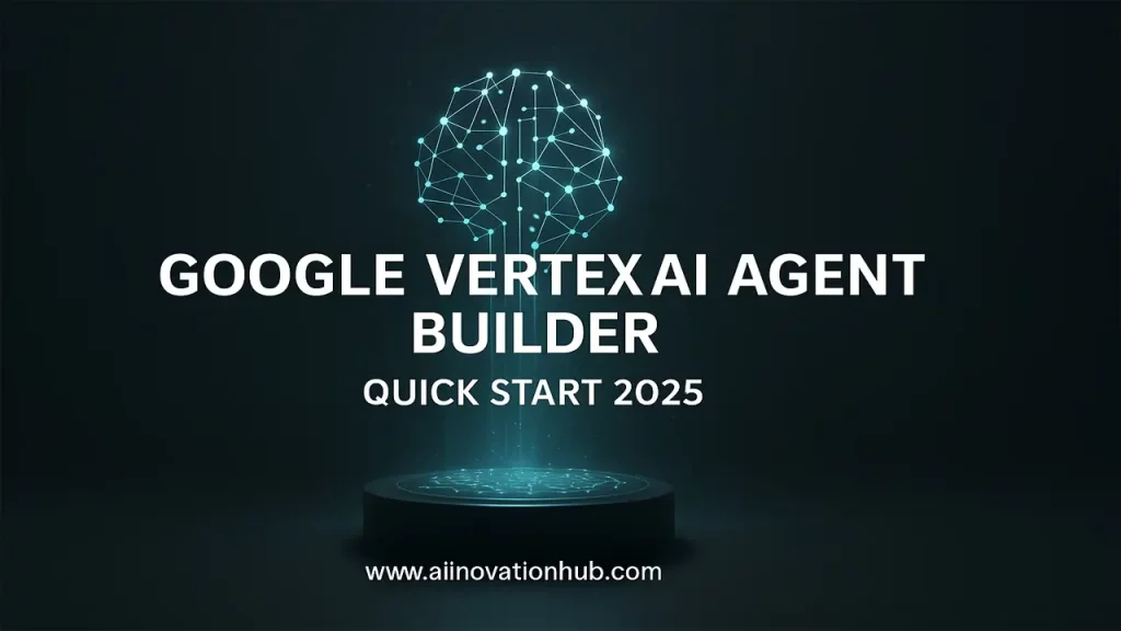 Google Vertex AI Agent Builder